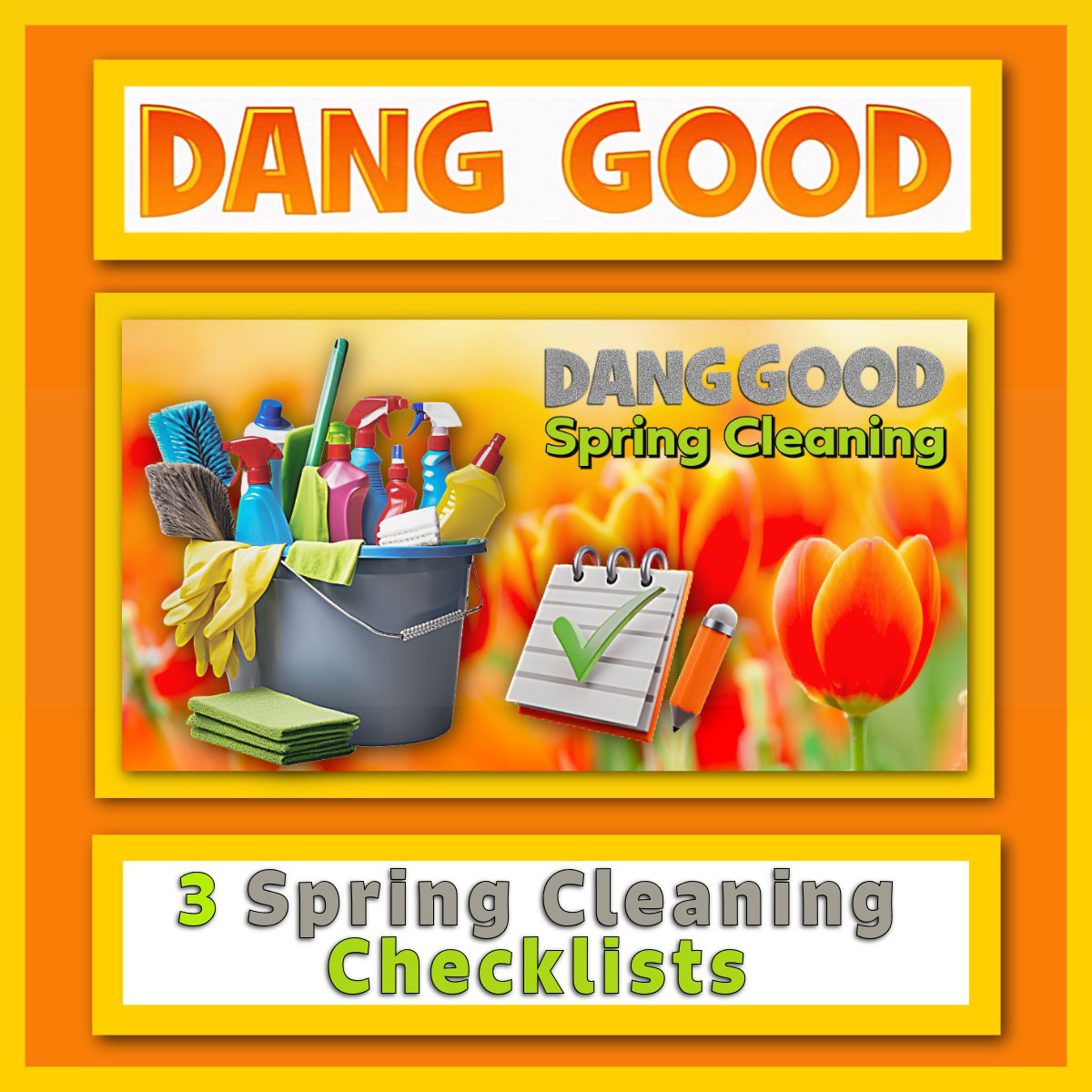 Three Spring Cleaning Checklists